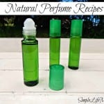 Natural Homemade Perfume from Simple Life Mom. Made with Essential Oils.