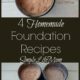 4 Homemade Foundation Recipes