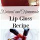 Homemade Natural Lip Gloss Recipe