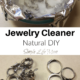 Easy Natural Jewelry Cleaner Recipe That Works