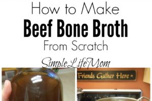 How to Make Beef Bone Broth. Learn about the amazing health benefits and how to make bone broth from scratch from Simple Life Mom