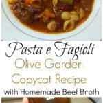 Pasta e Fagioli Olive Garden Copycat Recipe with Homemade beef bone broth from Simple Life Mom
