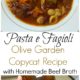 How to Make a Pasta e Fagioli Olive Garden Copycat