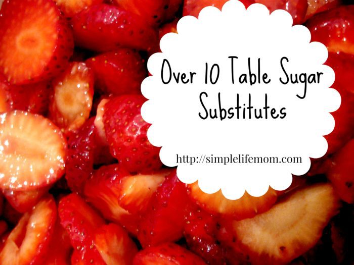 Over 10 Table Sugar Substitutes