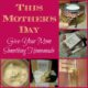A Homemade Mothers Day