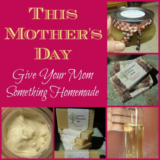 A Homemade Mother's Day