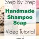 How to Make Shampoo Soap Step by Step Video