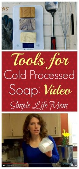 Soap Making Tools for Cold Processed Soap Video from Simple Life Mom