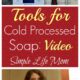 Cold Process Soap Making Tools for Natural Soap Making