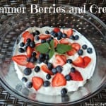 Summer Berries and Cream. A Great Independence Day or Fourth of July Recipe