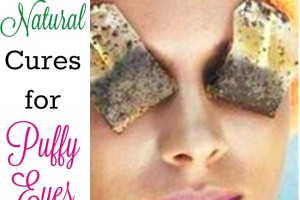 Top 10 Natural Cures for Puffy Eyes from Simple Life Mom