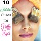 Top 10 Cures for Puffy Eyes