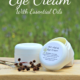 How to Make Anti Aging Eye Cream with Essential Oils