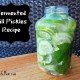 Fermented Dill Pickles Recipe