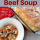 End of the Garden Vegetable Beef Soup Recipe