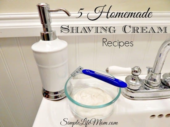 Natural Beauty Product Recipes - 5 Homemade Shaving Cream Recipes