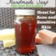 How to Add Honey to Handmade Soap + Recipe