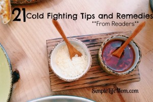 21 Cold Remedies - vitamins and herbs to help build your strength and immunity