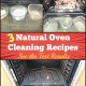 3 Natural Oven Cleaning Recipes Tested with Pictures