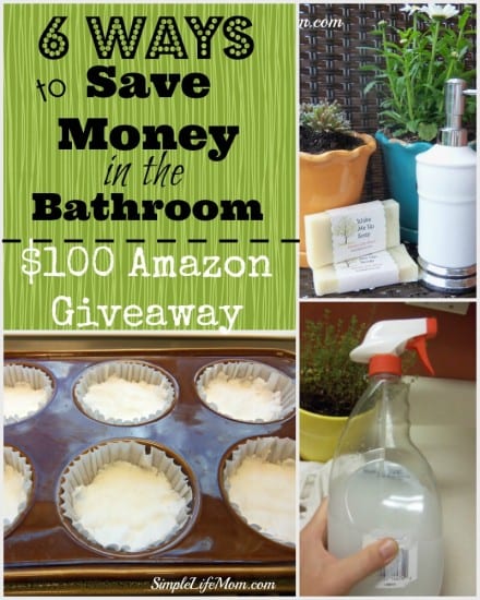 6 Ways to Save Money in the Bathroom - Recipes and ideas from Simple Life Mom #berecycled
