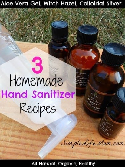 3 Homemade Hand Sanitizer Recipes from Simple Life Mom. All Natural and Healthy ingredients