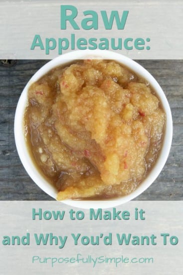 Homestead Blog Hop Feature - Raw-Applesauce-How-to-Make-it-and-Why-Youd-Want-To-Purposefully-Simple