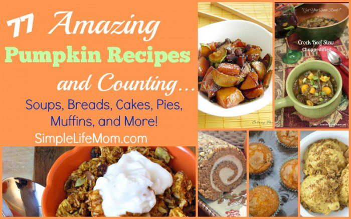 77 Amazing Pumpkin Recipes and Counting from Simple Life Mom