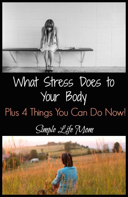 What Stress Does to Your Body plus 4 Things you can do now from Simple Life Mom