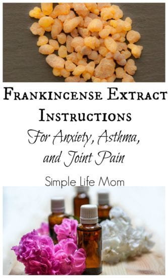 Frankincense Extract Oil for Pain and Anxiety - Simple Life Mom