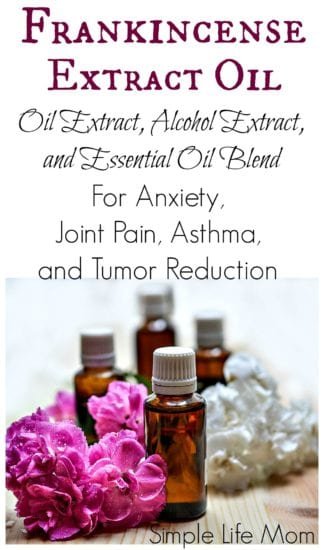 Frankincense Extract Oil for Pain and Anxiety - Simple Life Mom