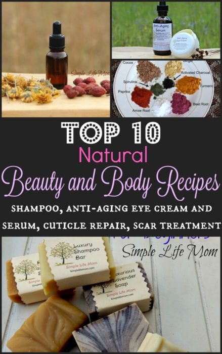 Top 10 Natural Beauty and Body Recipes 2016 Simple Life Mom