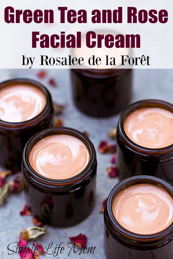 Green Tea and Rose Facial Cream by Rosalee de la Foret from Simple Life Mom