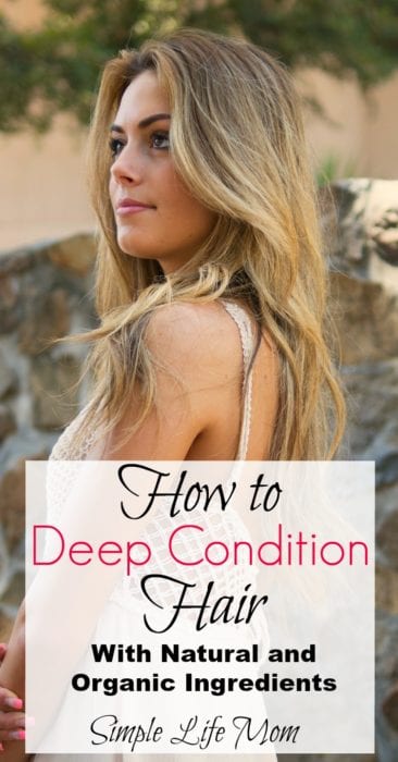 How to Deep Condition Hair Naturally by Simple Life Mom