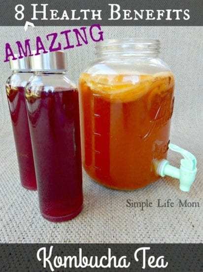 8 Health Benefits of Kombucha Tea from Simple Life Mom