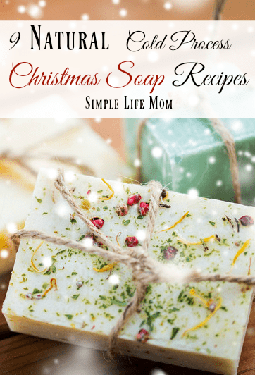 9 Natural Christmas Soap Recipes from Simple Life Mom