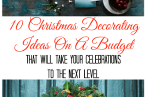 10 Christmas Decorating Ideas on a Budget from Simple Life Mom