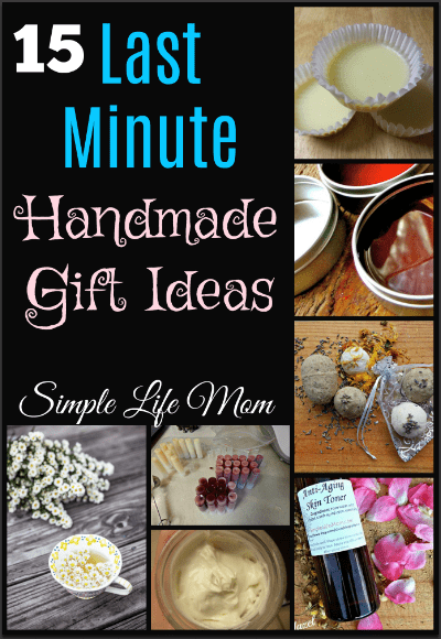 15 Last Minute Handmade Gift Ideas by Simple Life Mom