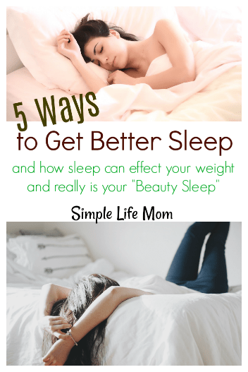5 Ways to Get Better Sleep from Simple Life Mom