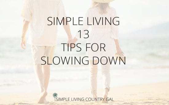 Homestead Blog Hop Feature - Simple Living Tips from Simple Living Country Gal