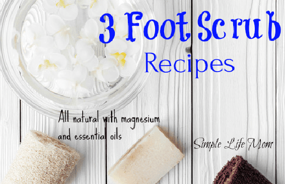 3 Foot Scrub Recipes by Simple Life Mom