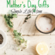4 Natural Herbal Mother’s Day Gifts