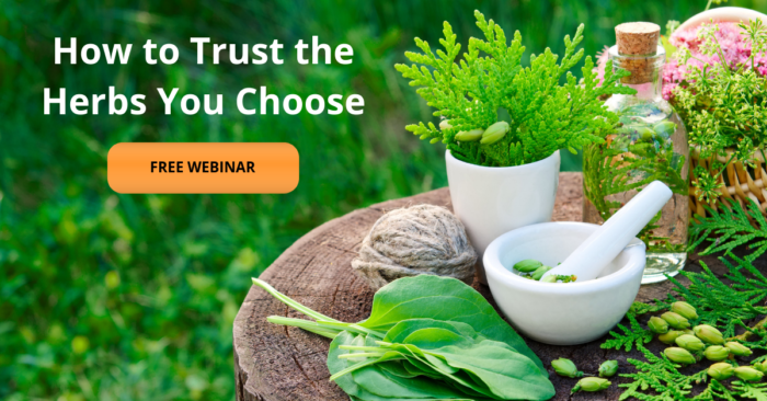 how-to-trust-the-herbs-you-choose-free webinar