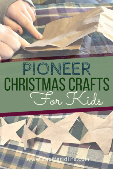 Homestead Blog Hop Feature - Pioneer-Christmas-Crafts-for-Kids