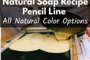 Pencil Line Soap Recipe from Simple Life Mom