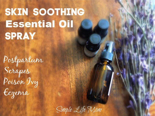 Skin Soothing essential Oil Spray for irritated skin or as a postpartum spray from Simple Life Mom