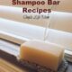 4 Shampoo Bar Recipes for All Hair Types