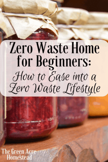 Homestead Blog Hop Feature - Zero-Waste-Home-for-Beginners