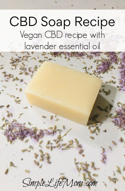 CBD Soap Recipe- vegan with lavender essential oil by Simple Life Mom
