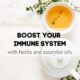 Boost Immune System Naturally Now