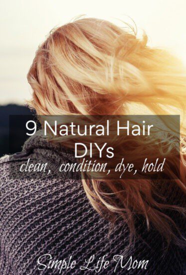 9 Natural Hair DIYs: shampoo, condition, hair spray, gel, dye and highlight, detanlger, dry shampoo and dandruff relief by Simple Life Mom